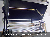 Textile inspection machine
